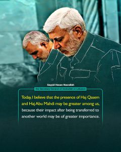 The words of the elders about Haj Qasim Soleimani and Abu Mahdi al-Mohandes