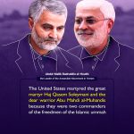 The words of the elders about Haj Qasim Soleimani and Abu Mahdi al-Mohandes