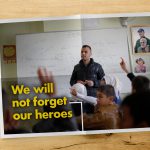 We will never forget our heroes
